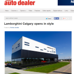 Lamborghini Calgary Grand Opening - Canadian Auto Dealer