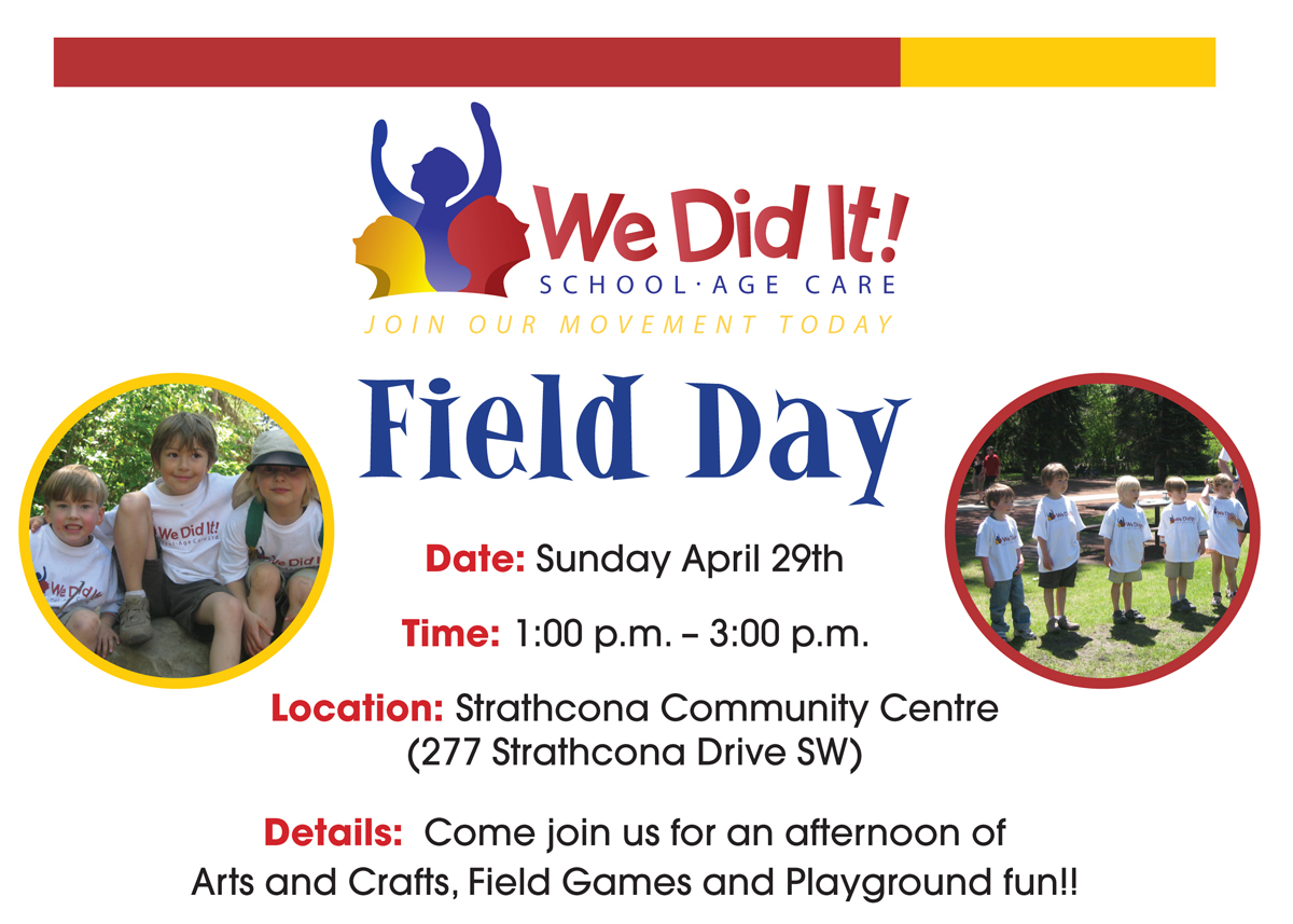 We Did It! Field Day