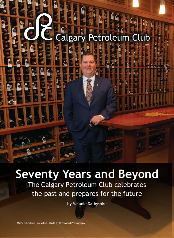 Business in Calgary Magazine - Business Profile for Calgary Petroleum Club